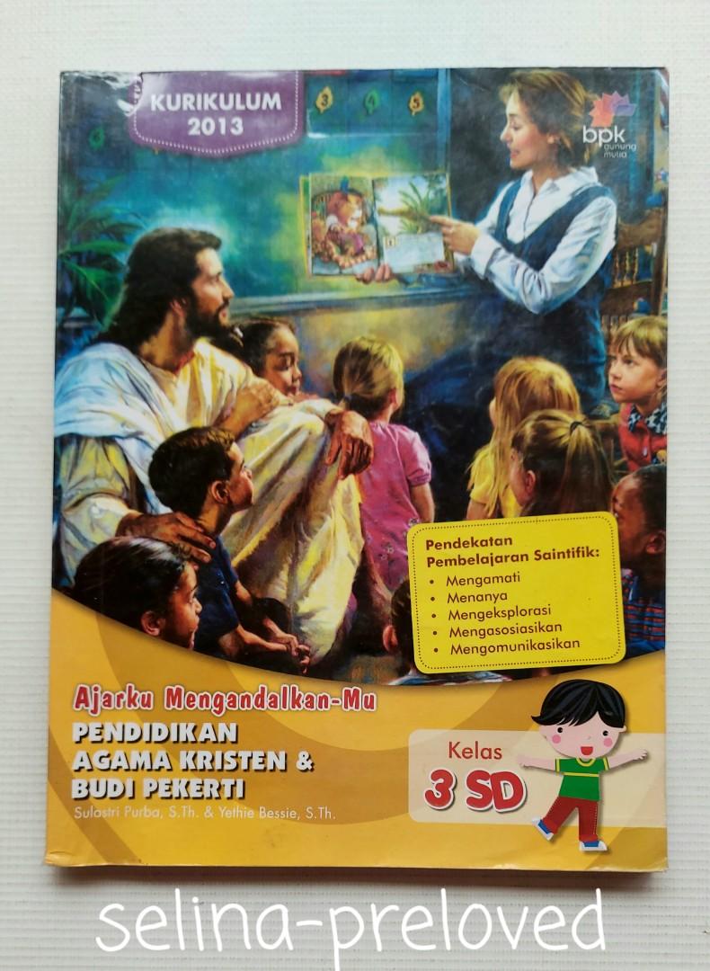 Buku Pendidikan Agama Kristen Kelas 3 SD BPK, Buku & Alat Tulis, Buku