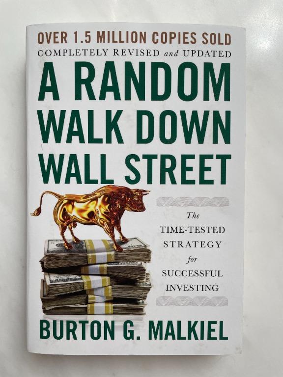 A Random Walk Down Wall Street by Burton G. Malkiel, Hobbies & Toys, Books  & Magazines, Textbooks on Carousell