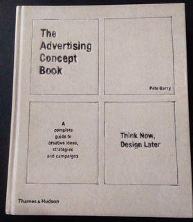 The Advertising Concept Book by Pete Barry