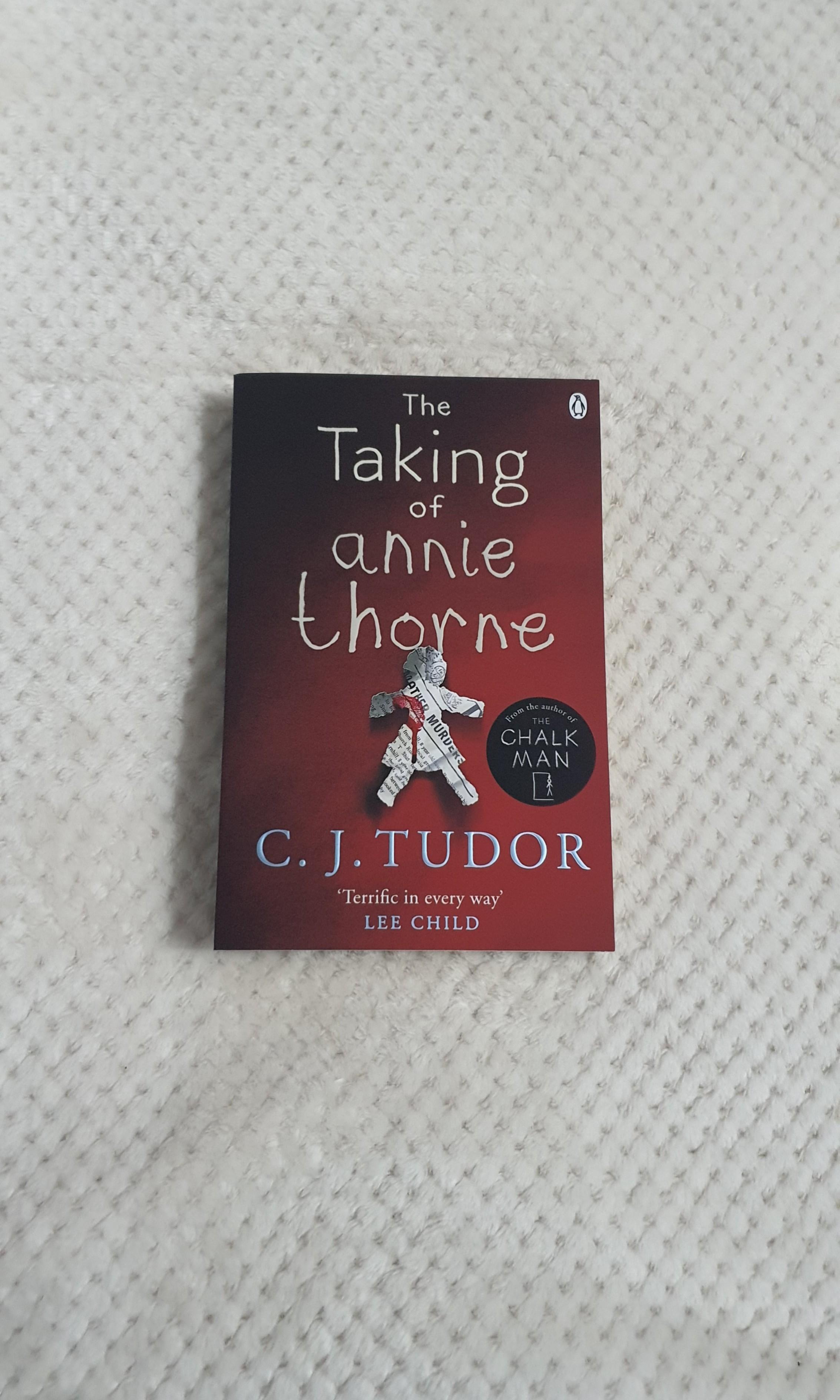 The Taking of Annie Thorne by C.J. Tudor Novel Hobbies Toys