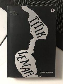 novel zarry hendrik : titik lemah