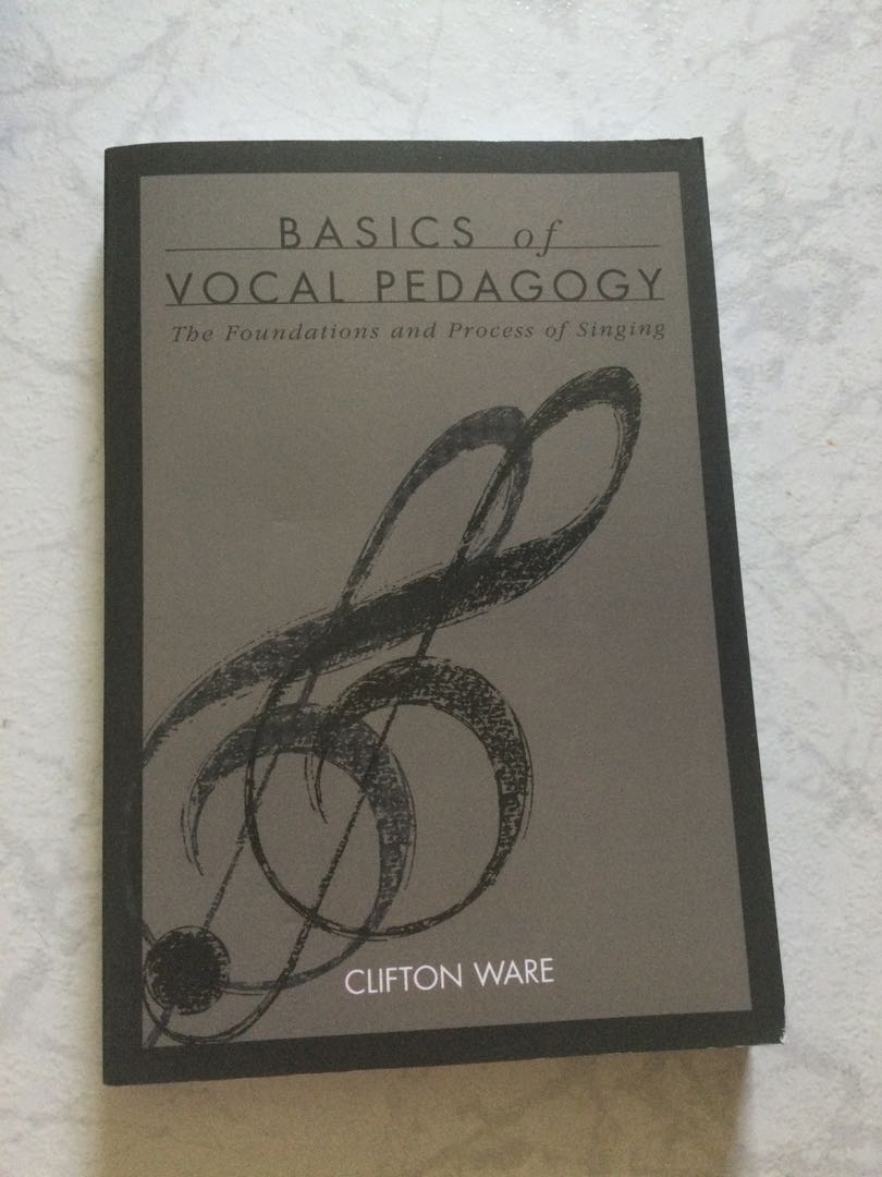 Basics of vocal pedagogy, Hobbies & Toys, Books & Magazines, Textbooks