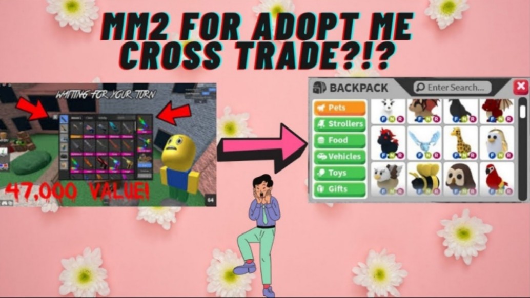 cross trading values adopt me to mm2｜TikTok Search