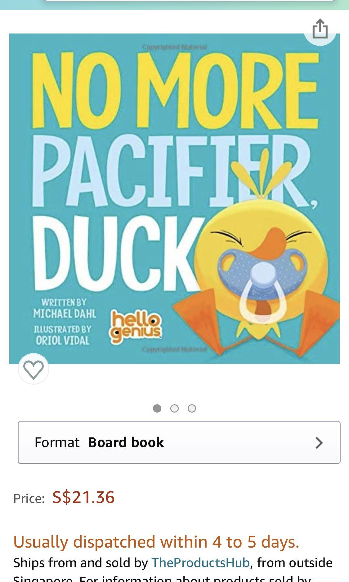 Pacifiers are not forever/No more pacifier duck, Hobbies & Toys, Books