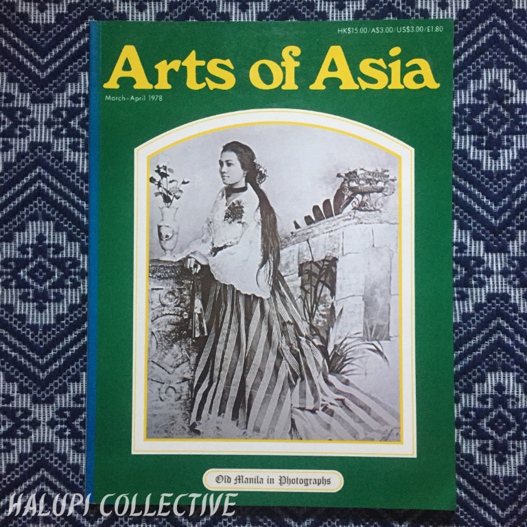 ARTS OF ASIA Vol. 8 No. 2, MarApr 1978 Old Manila in Photographs