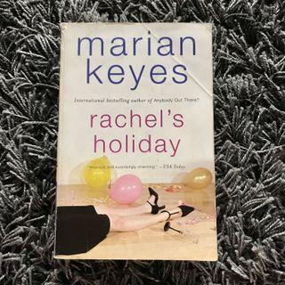 Rachel’s Holiday - Marian Keyes