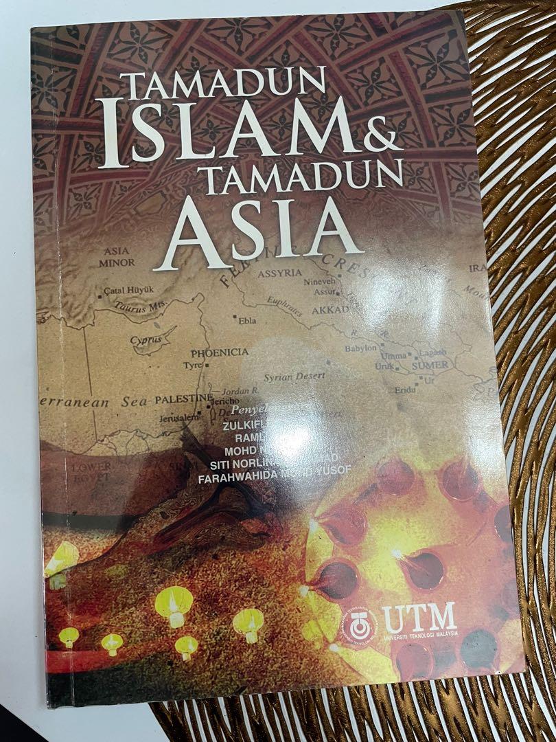 Tamadun Islam Tamadun Asia Utm Textbooks On Carousell