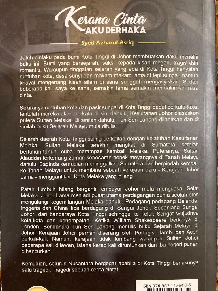 TRAVELOGUE SEJARAH JOHOR LAMA - Kerana Cinta Aku Derhaka, Books 