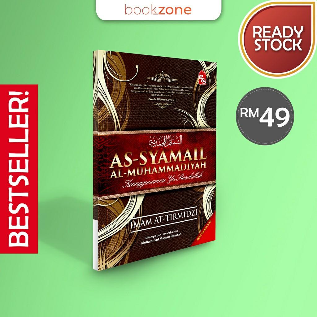 100 Original Pts Buku Kitab Syamail Al Muhammadiyah Edisi Kemas Kini Hard Cover Dijamin Baru Books Stationery Books On Carousell