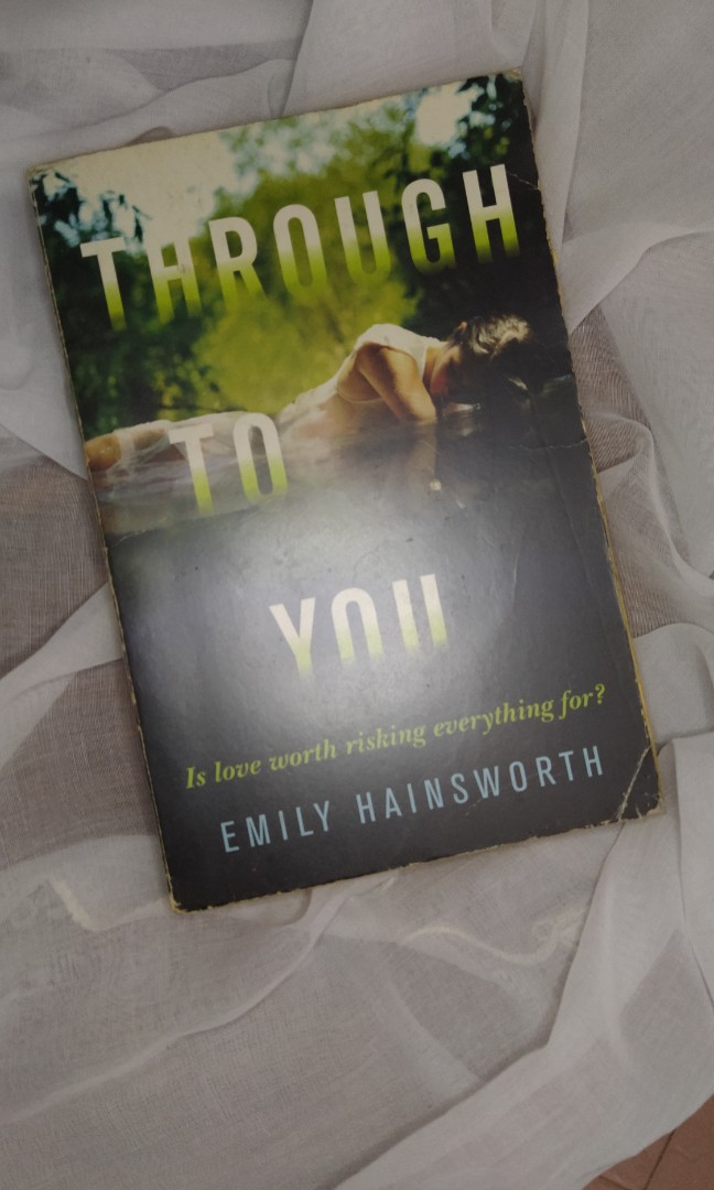 Through To You By Emily Hainsworth Books Stationery Books On Carousell