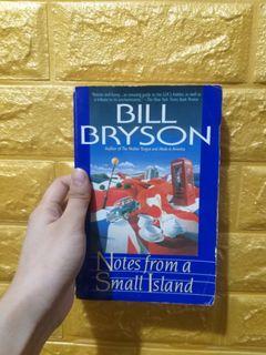 Notes From a Small Island - Bill Bryson
