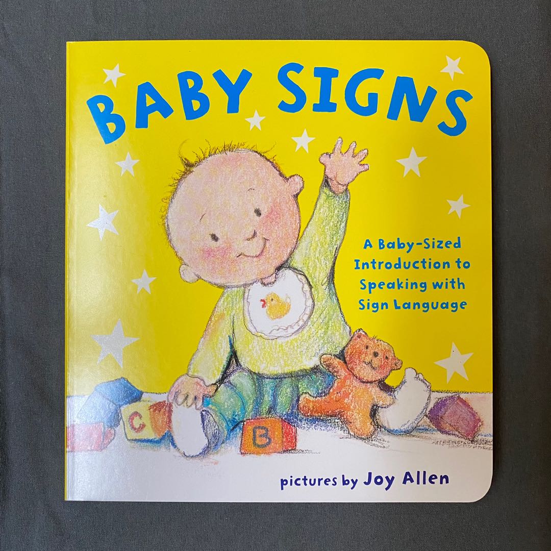 Baby Signs Sign Language Board Book, Hobbies & Toys, Books & Magazines