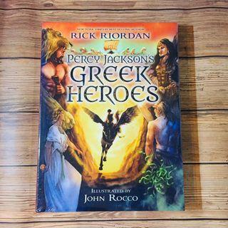 Percy Jackson’s Greek Heroes by Rick Riordan