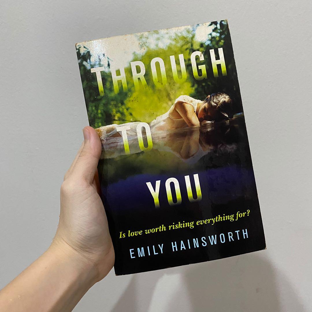 Through To You Emily Hainsworth Books Stationery Books On Carousell