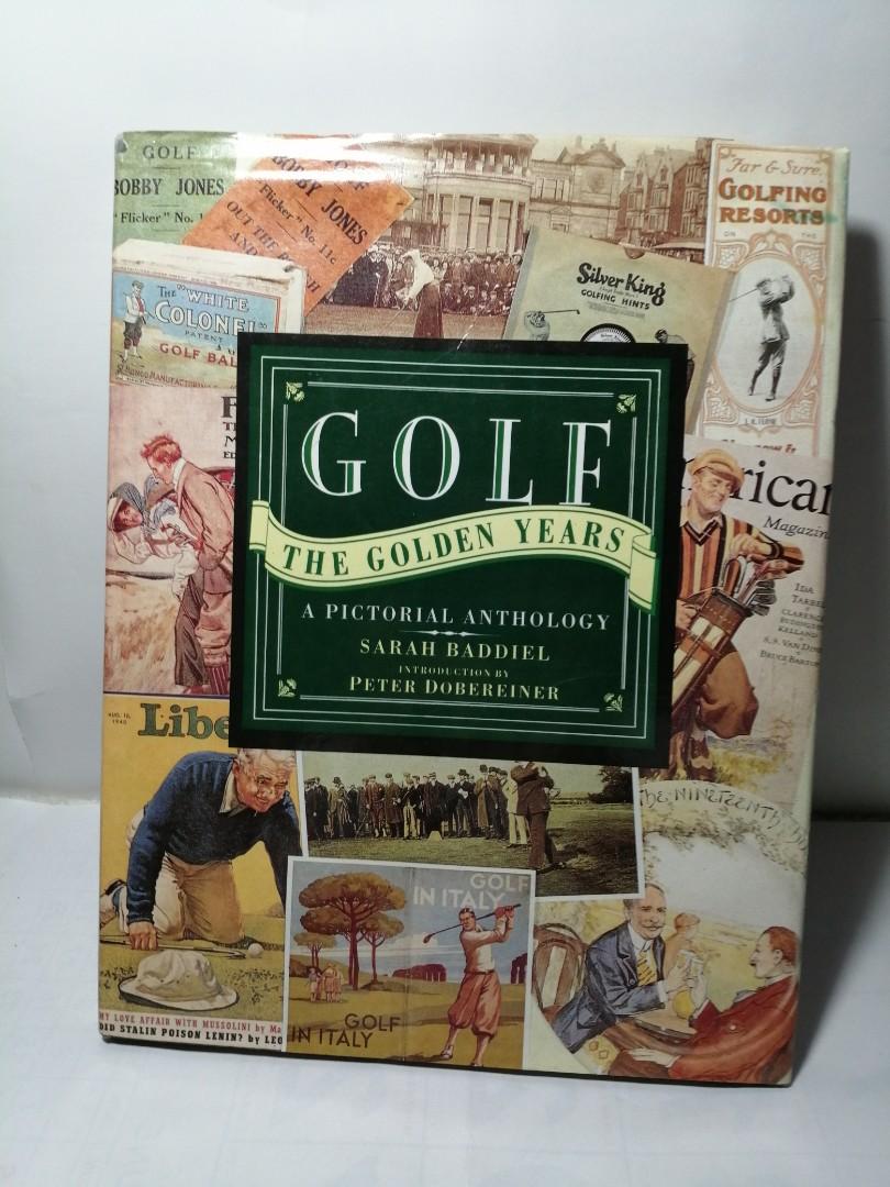 1989 Golf The Golden Years A Pictorial Anthology Hardbound Coffee Table Book Vintage And Collectible Hobbies Toys Books Magazines Travel Holiday Guides On Carousell