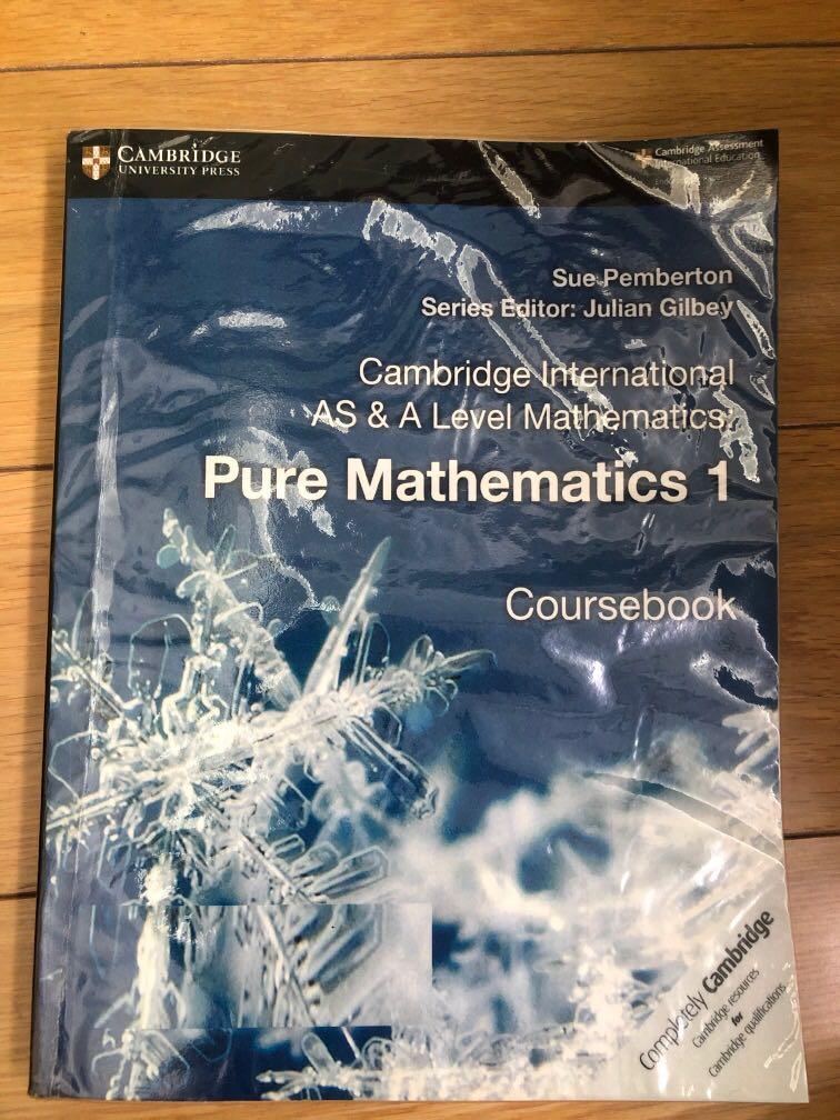 Pure mathematics 1 coursebook AS & A level, Hobbies & Toys, Books ...