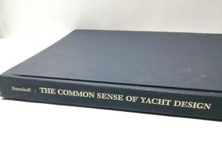 1974 THE COMMON SENSE OF YACHT DESIGN Volume 1 Hardbound Coffee Table, Maritime Reference Book By L.F. Herreshoff, Vintage and Collectible