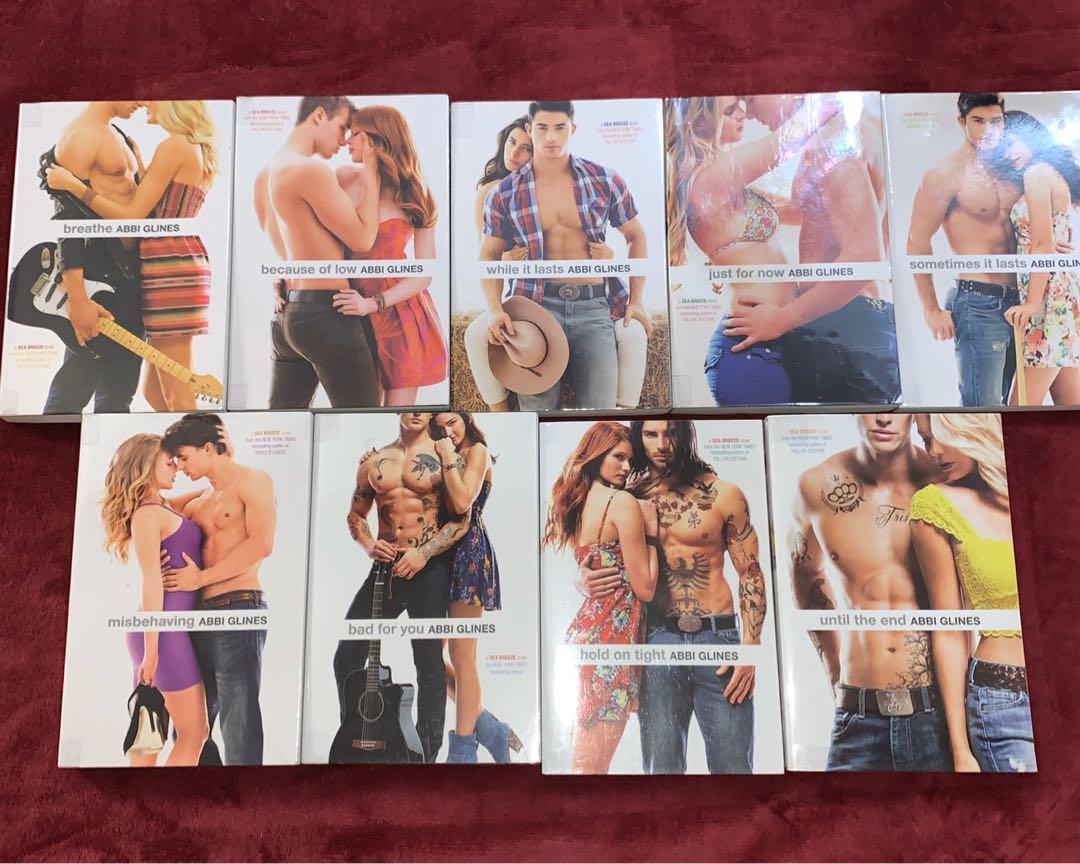Complete Sea Breeze Series #1-9 by Abbi Glines (Category: Storybooks) located in Quezon City. Submitted by dmnqarch (Listing ID 1106229652, Image 2). Description: Great condition, no marks or tears. Read the ebooks so these books were only ever shelved, each book has plastic cover. ₱600 per book (last price) ₱4,000 whole set (negotiable) #1 Breathe #2 Because of Low #3 While it Lasts #4 Just for Now #5 Sometimes It Lasts #6 Misbehaving #7 Bad For