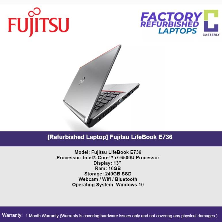 [Refurbished] Fujitsu LifeBook E736 / i7-6500U / 16GB Ram / 240GB SSD /  Windows 10