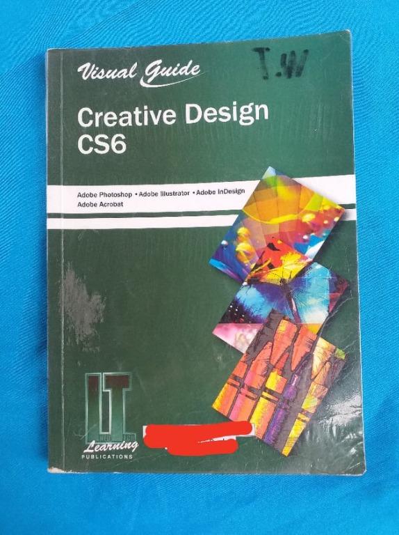 Visual Guide Creative Design CS6 Grade 7, Hobbies & Toys, Books ...