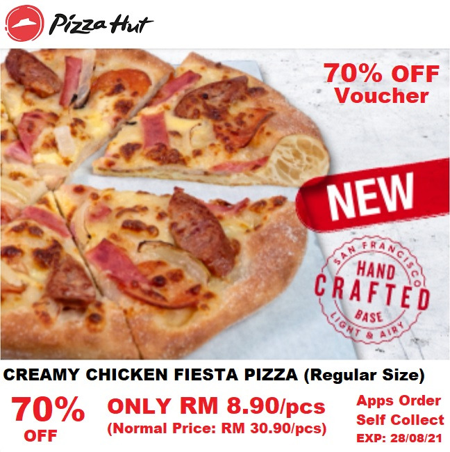 PIZZA HUT 70% OFF Coupon (Creamy Chicken Fiesta Pizza), Food ...