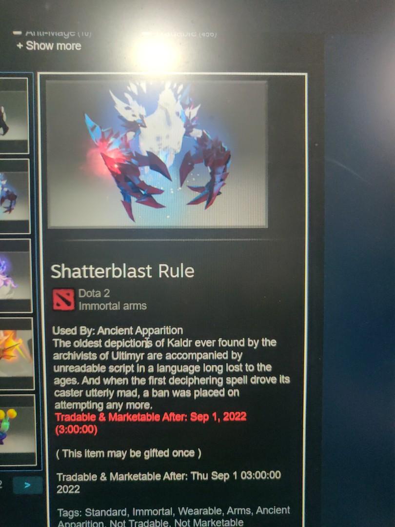 Dota 2 - Shatterblast Rule Immortal Arms (Ancient Apparition), Video  Gaming, Video Games, Others on Carousell