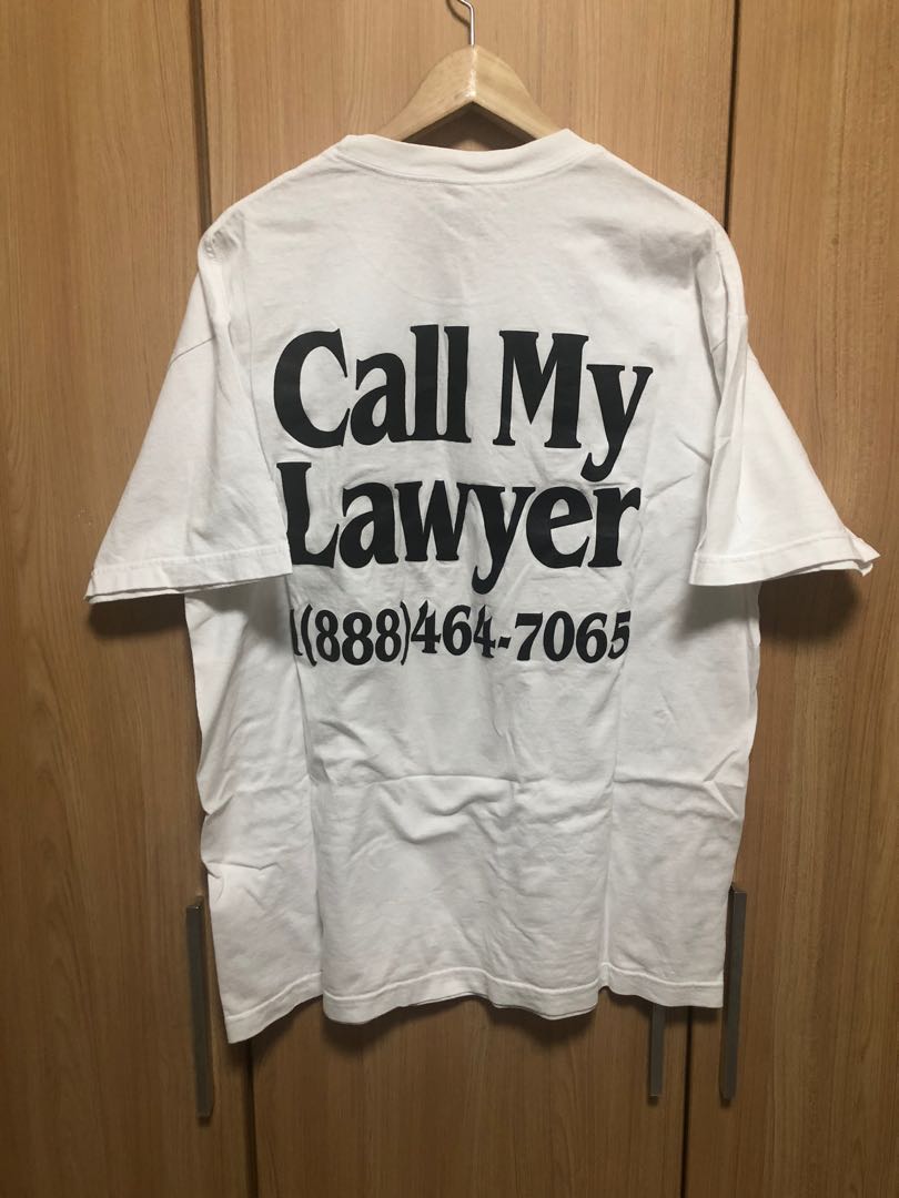 call my lawyer t shirt