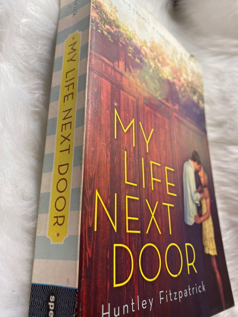 My Life Next Door (Huntley Fitzpatrick) (Category: Storybooks) located in Quezon City. Submitted by mabv27 (Listing ID 1107970135, Image 2). Description: .