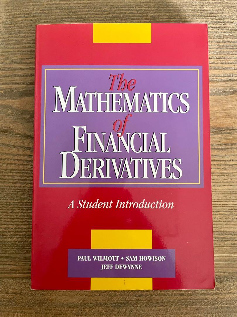 The Mathematics of Financial Derivatives, Wilmott, Hobbies & Toys