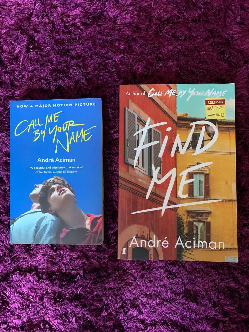 Call Me By Your Name Find Me Hobbies Toys Books Magazines Storybooks On Carousell Call Me By Your Name Find Me Hobbies Toys Books Magazines Storybooks On Carousell
