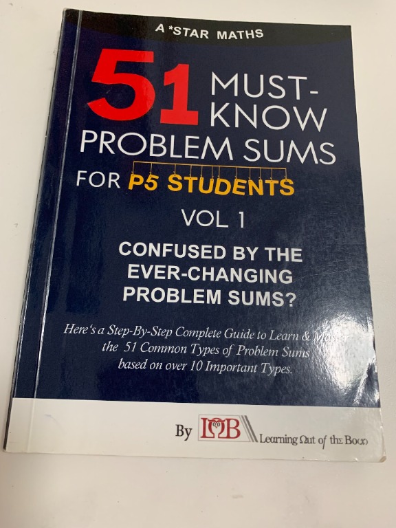 LOB-Math Assessment-51 Must Know Problem Sums for P5 students-Vol 1 ...