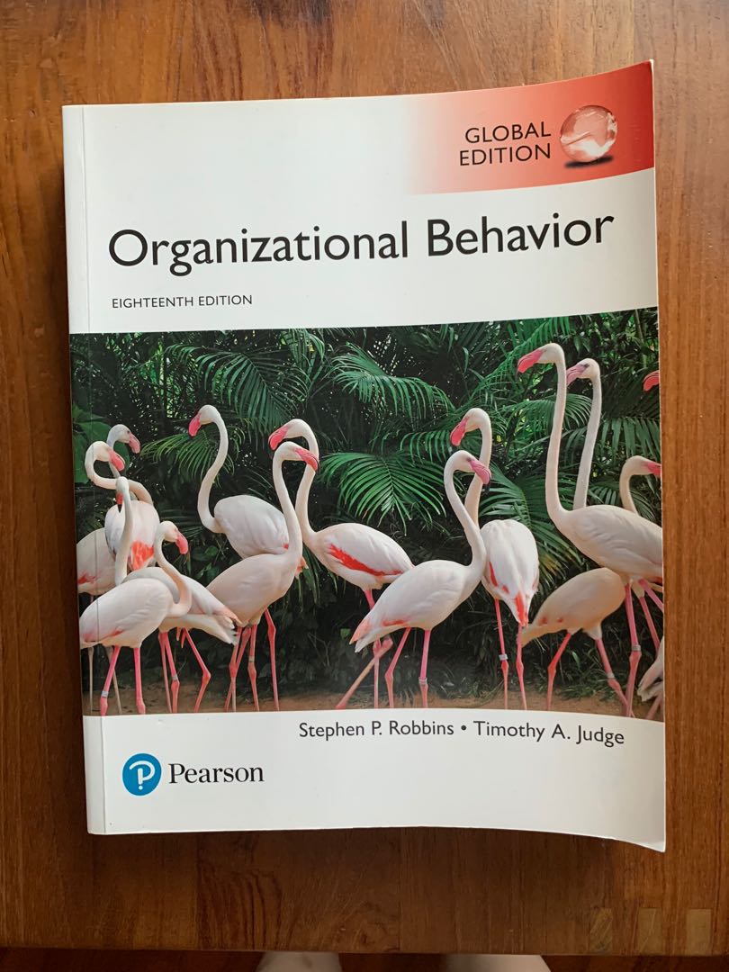 Organizational Behavior, 18th edition global edition by Stephen P
