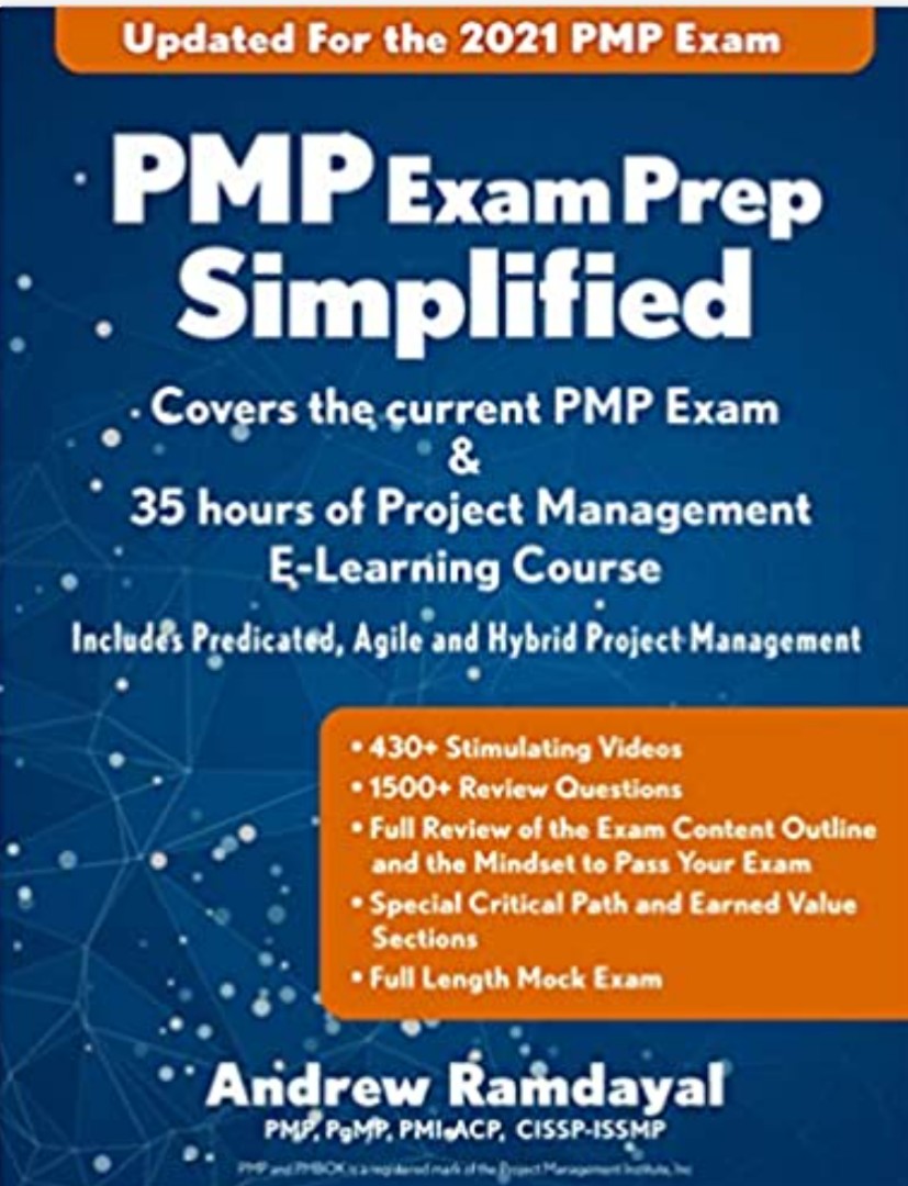 PMP Exam Prep Simplified Covers the Current PMP Exam and Includes a 35