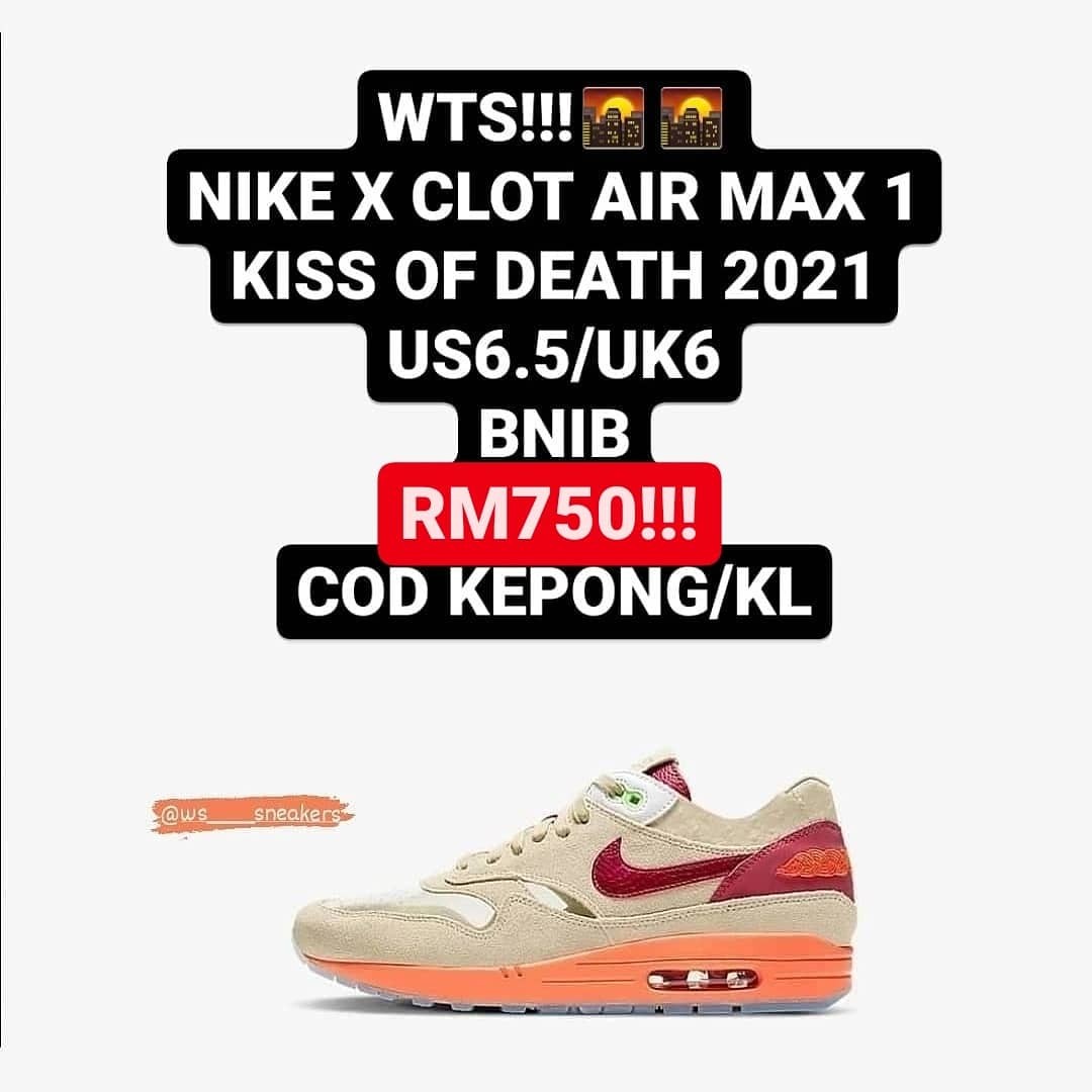CLOT AIR MAX 1 KISS OF DEATH 2021 
