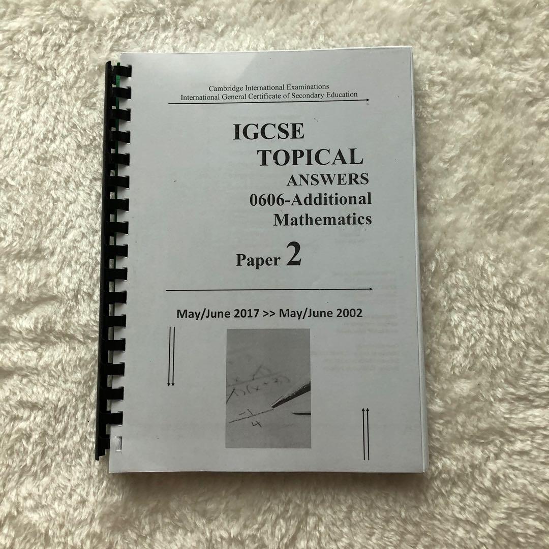 IGCSE Additional Mathematics (0606) Past Papers (Paper 2) AND Marking ...