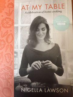 Nigella Lawson Hardcover At my table celebration of home cooking