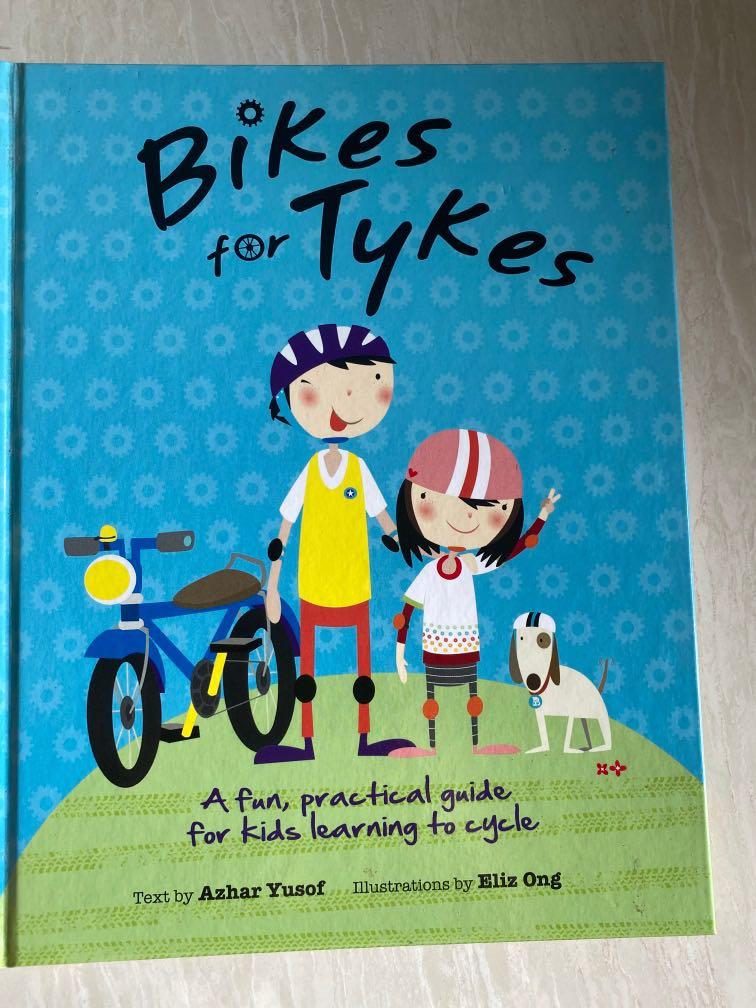 Bikes for Tykes: A Fun, Practical Guide for Kids Learning to Cycle ...