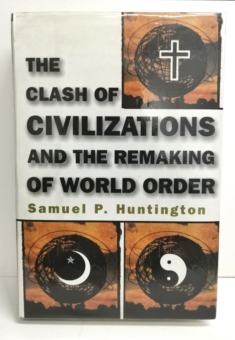 THE　Politics,　Preloved　Ever　Post-9/11　OF　REMAKING　Relations　Study　Huntington　Classic　Hardcover　World》Samuel　Post-Cold　P.　CIVILIZATIONS　OF　Than　CLASH　More　The　International　In　of　THE　The　War　Relevant　AND