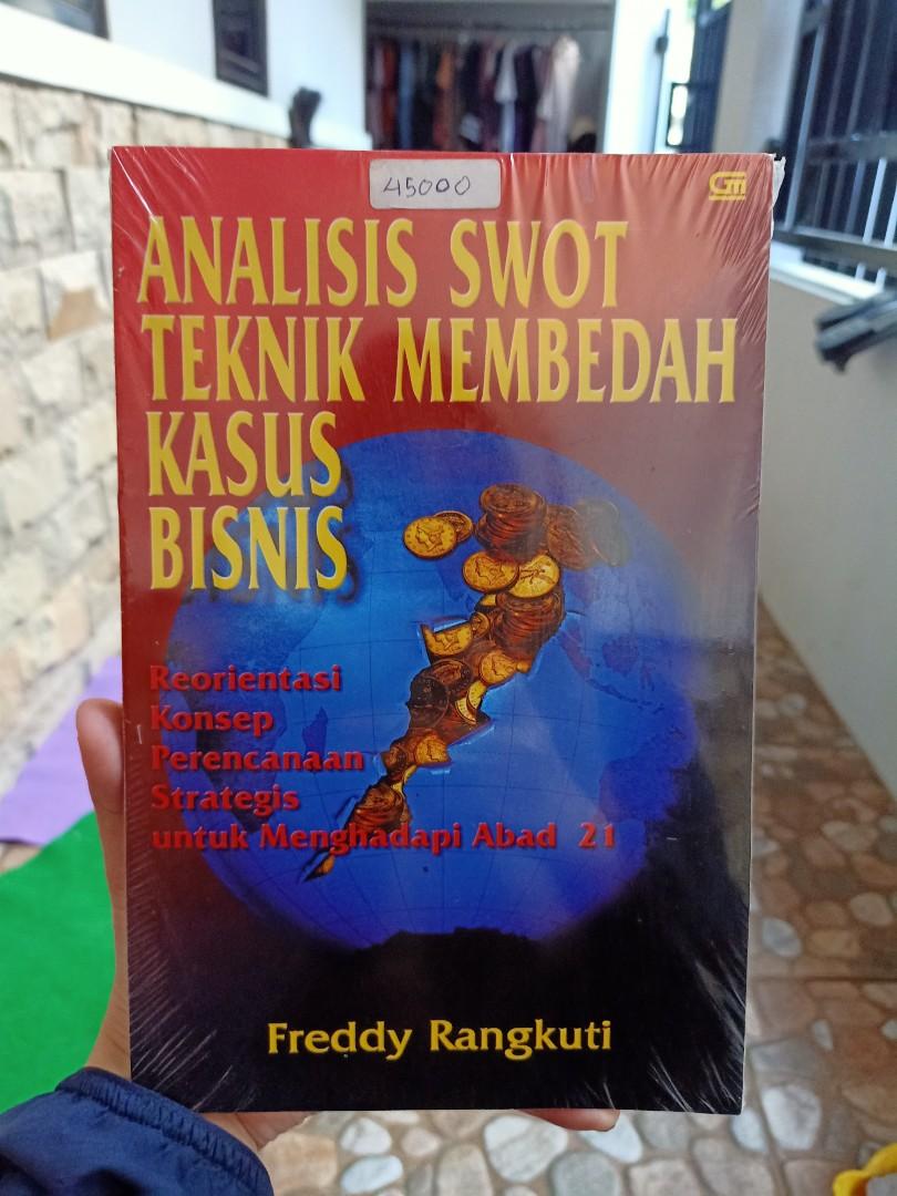 Buku Analisis Swot Teknik Membedah Kasus Bisnis