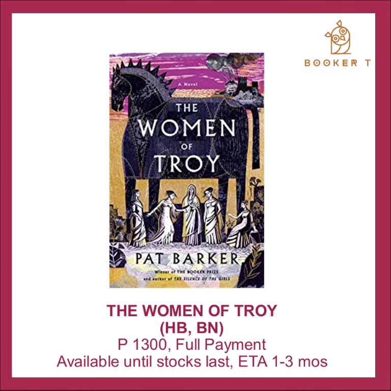 The Women Of Troy By Pat Barker Hobbies And Toys Books And Magazines Fiction And Non Fiction On 