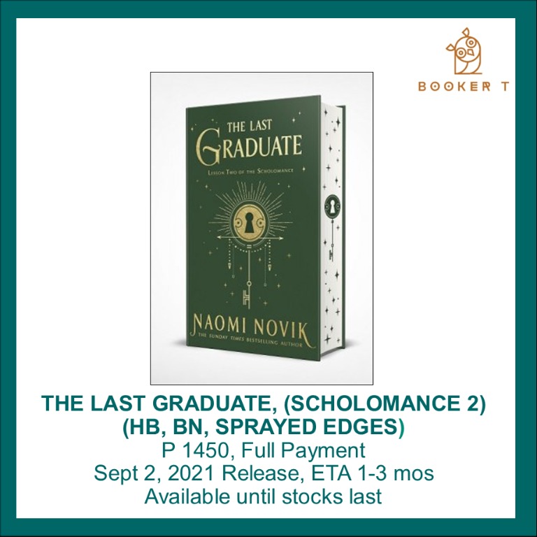 The Last Graduate by Naomi Novik, Paperback