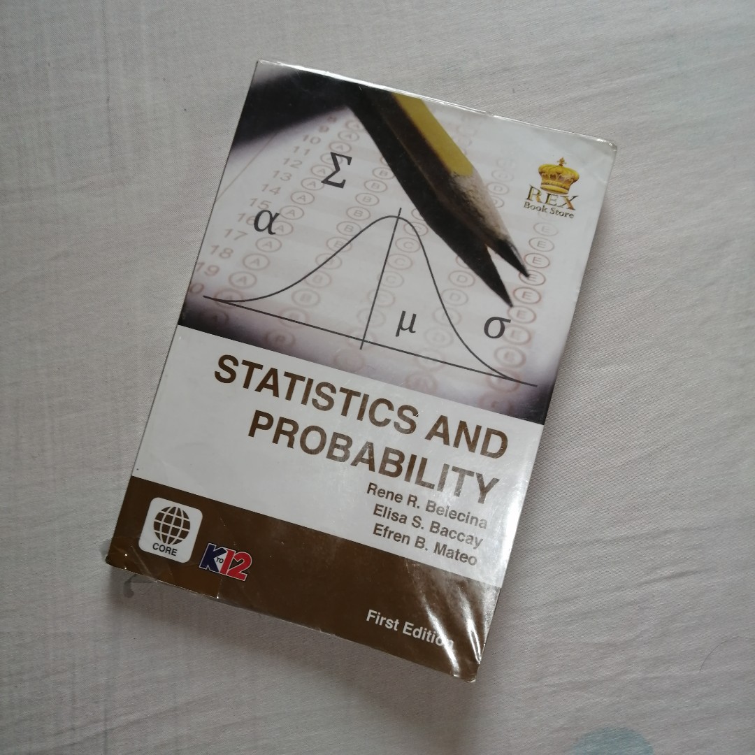 Statistics and Probability (SHS Grade 11 Textbook) First Edition ...