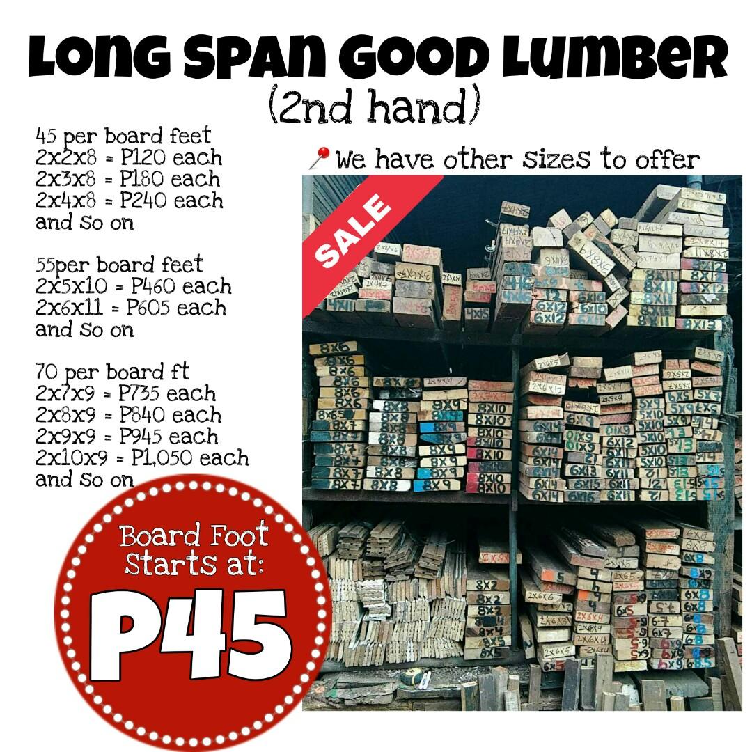 🔥Long Span Good Lumber (2nd hand)🔥 (Category: Construction & Building Materials) located in Quezon City. Submitted by atgeremias313 (Listing ID 1110856821, Image 1). Description: 🔥Long Span Good Lumber (2nd hand)🔥 Board foot Starts at P45 !!! Dimensions: 45 per board feet 2x2x8 = P120 each 2x3x8 = P180 each 2x4x8 = P240 each And so on.. 55per board feet 2x5x10 = P460 each 2x6x11 = P605 each And so on.. 70 per board ft 2x7x9 = P735 each 2x8x9 