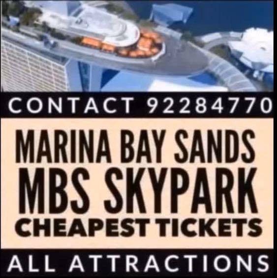 Mbs SkyPark Marina Bay Sands Sky park tickets combo peak, Tickets