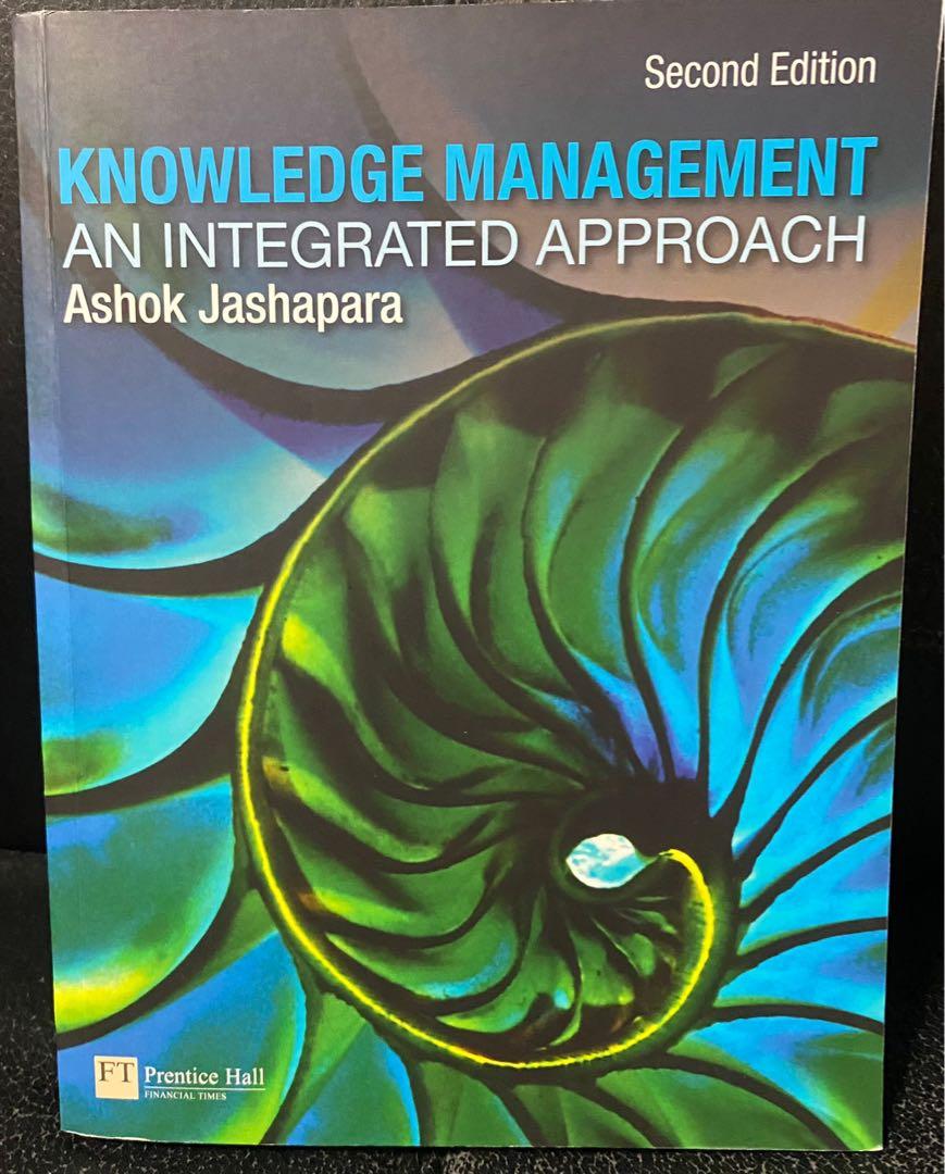 Knowledge Management (Category: Textbooks) located in Singapore. Submitted by icen9 (Listing ID 1113694258, Image 1). Description: Knowledge Management an integrated approach.