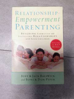 Parenting Relationship Empowerment Parenting by Judy & Jack Balswick