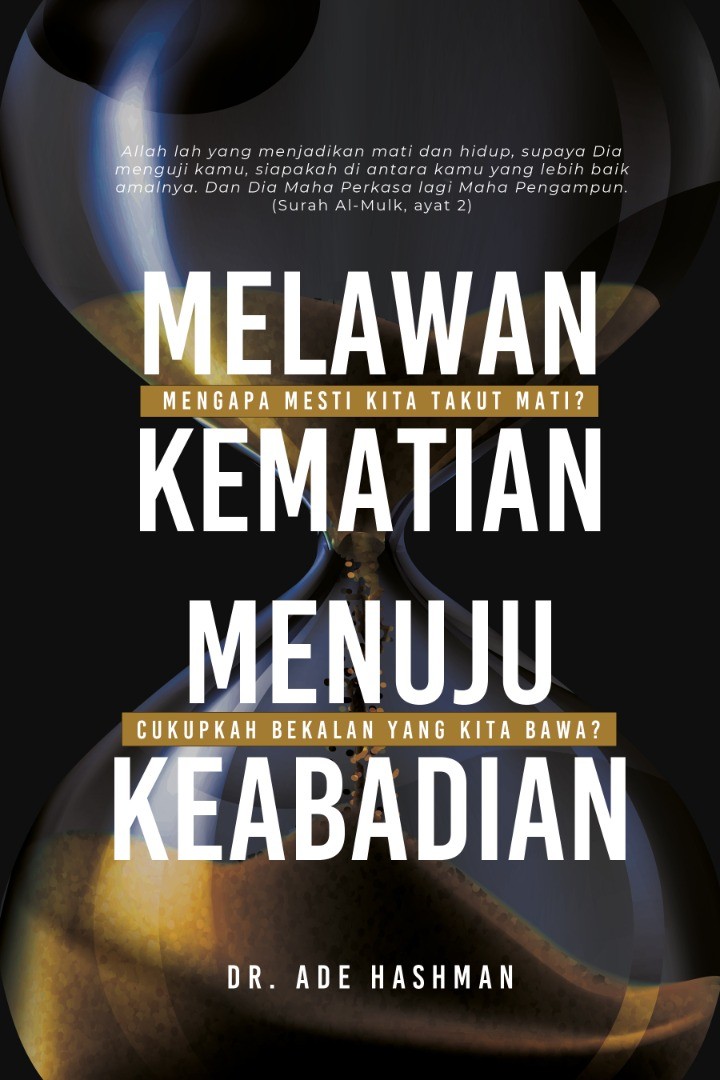 MELAWAN KEMATIAN MENUJU KEABADIAN, Books u0026 Stationery, Books on 