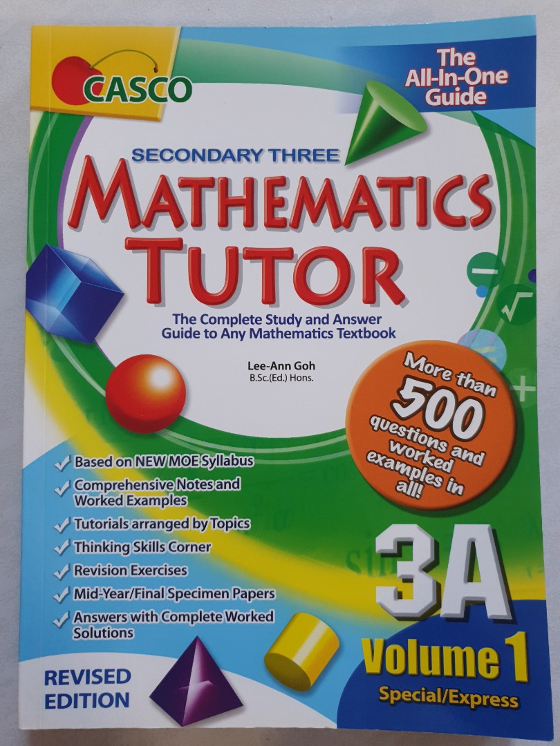 Secondary 3 Mathematics Tutor 3A Volume 1, Hobbies & Toys, Books ...