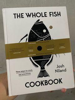 The Whole Fish Cookbook by Chef Josh Niland / Fish Butchery / Restaurant / Australia / Master Chef / Kitchen / Culinary Arts / Cookbook / Cooking book