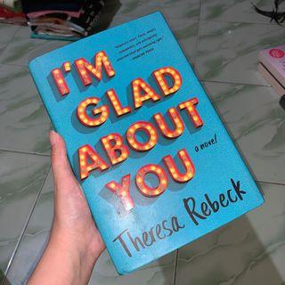 I'm Glad About You - Novel Romance Import